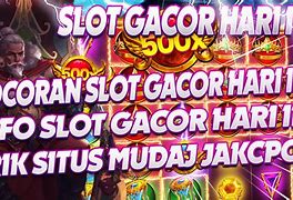 Slot Gacor Hari Ini Pola Sakti Hari Ini Trik Terbaru